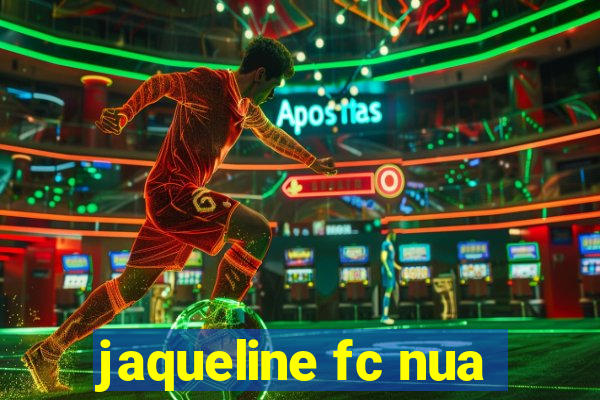 jaqueline fc nua